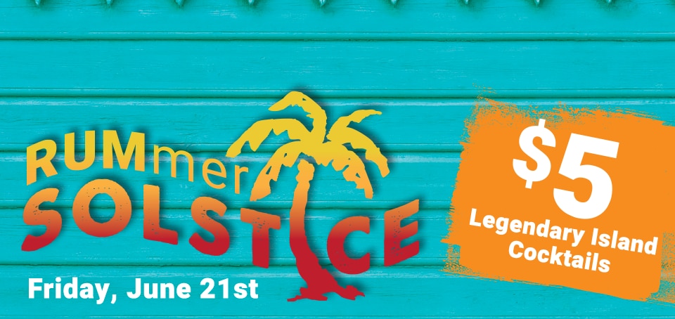 Rummer Solstice - Friday, June 21st