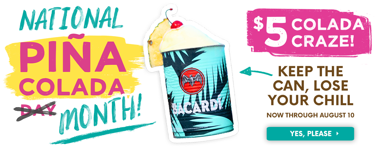 National Piña Colada Month at Bahama Breeze now through August 10. $5 Colada Craze!