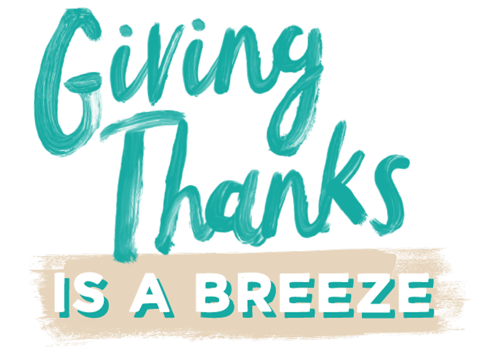Giving Thanks is a Breeze